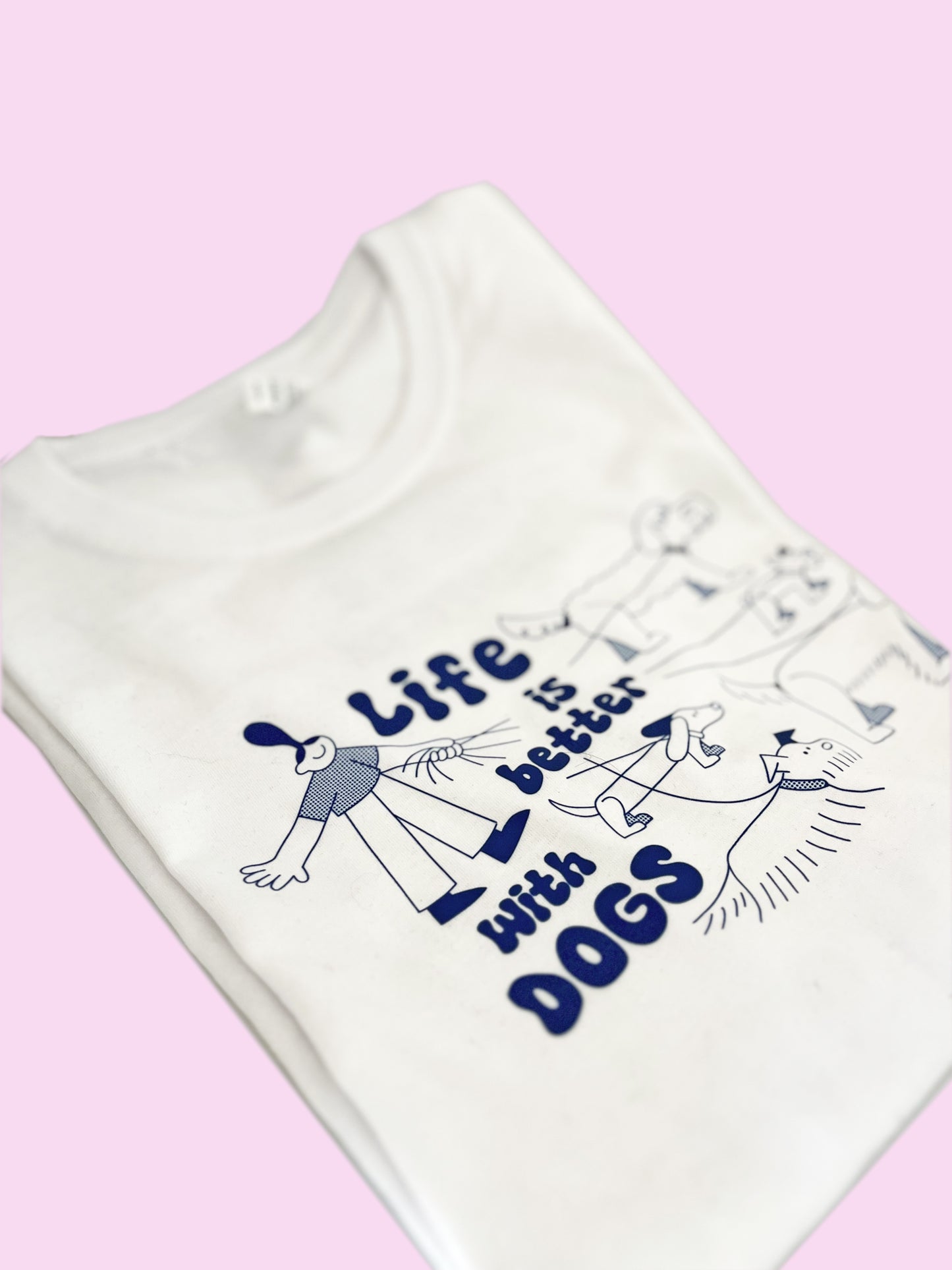 Maglietta LIFE IS BETTER WITH DOGS